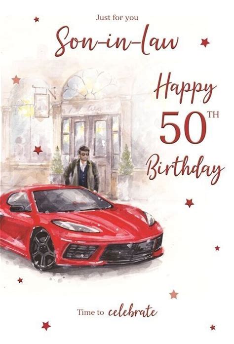 Son In Law 50th 50 Red Sports Car Happy Birthday Card Lovely Verse