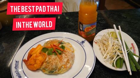 🍜amazing Visual The Best Pad Thai Kung In The World Thailand So