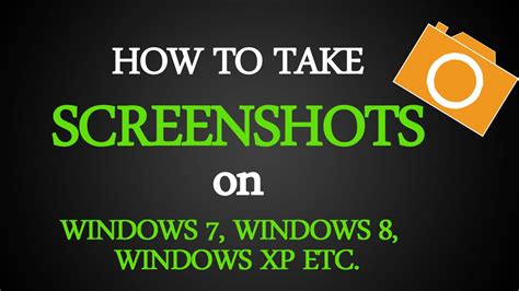 How To Take Screenshots On Windows 7 8 81 Xp In Pc Laptop Youtube