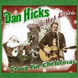 Crazy For Christmas | Dan Hicks & His Hot Licks – Download and listen ...