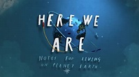 Apple rilascia il trailer di "Here We Are: Notes for Living on Planet ...