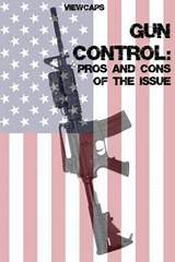 Second Amendment Gun Control Pros And Cons