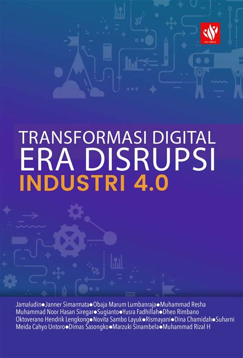 Transformasi Digital Era Disrupsi Industri KITA MENULIS