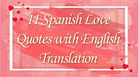 Check spelling or type a new query. Spanish Love Quotes with English Translation - Improve Your Loving Skills