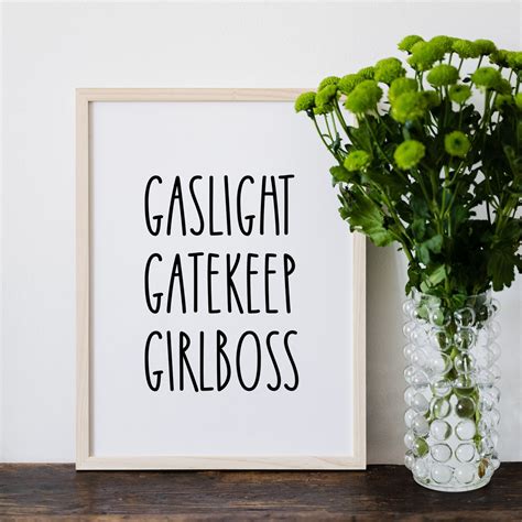 Instant Download Wall Art Gaslight Gatekeep Girlboss Rae Etsy