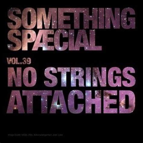 Stream Something SpÆcial Vol 39 Nsa 090615 By Nsa No Strings