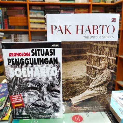 Jual Pak Harto The Untold Stories Plus Kronologi Penggulingan Soeharto