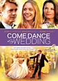 Come Dance at My Wedding (TV Movie 2009) - IMDb