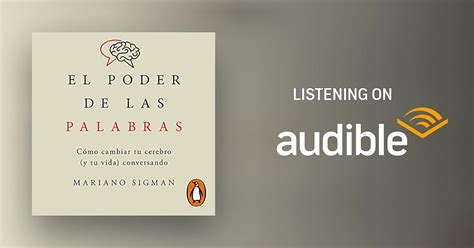 El Poder De Las Palabras The Power Of Words By Mariano Sigman