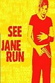 Repelis [HD-720p] See Jane Run Película Completa En Español - Ver ...