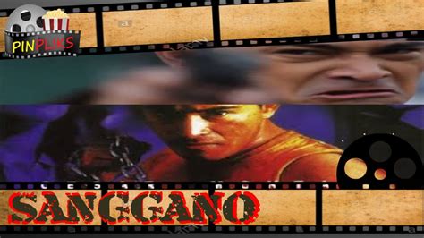 Pinoy Best Action Sanggano Cesar Montano And Judy Ann Santos Youtube