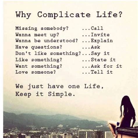 18 Why Can T Life Be Simple Quotes Life Is Complicated Quotes