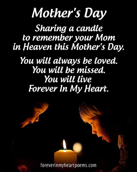 15 Best Missing Mom Quotes On Mothers Day In Loving Memory Of Your Mom