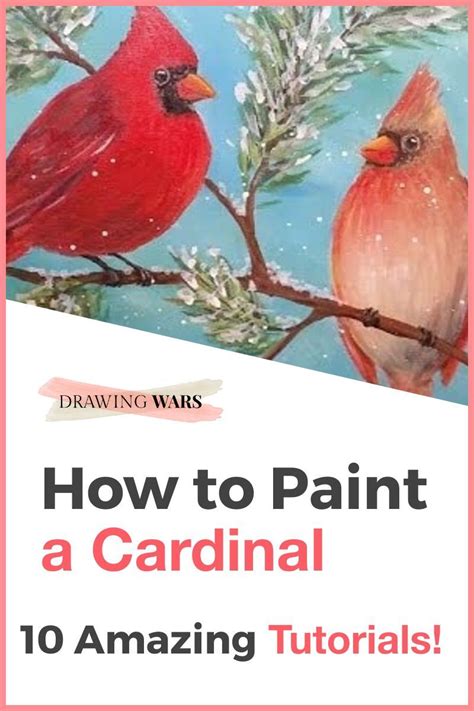 How To Paint A Cardinal Step By Step The Easy Way 10 Great Tutorials