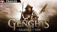Genghis The Legend of the Ten | Hollywood Movie Trailer With English ...