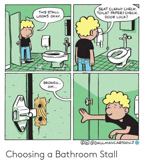 Choosing A Bathroom Stall Bathroom Stall Meme On Meme