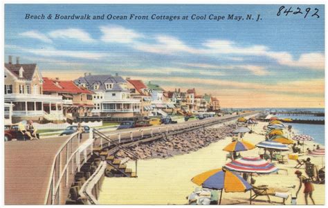 Beach And Boardwalk And Ocean Front Cottages At Cool Cape May N J