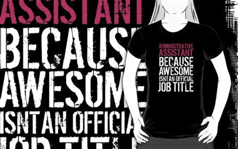 Found This Really Cool Fun Administrative Assistant Because Awesome