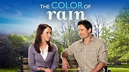 The Color of Rain (2014) - AZ Movies