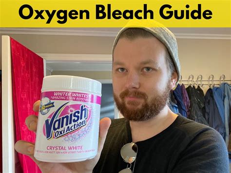 Steps To Use Oxygen Bleach For Laundry How It Works Organizing Tv
