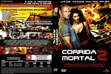 Capas e labels de filmes e series: CORRIDA MORTAL 2