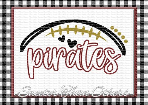 Football Svg Pirates Football Svg Football Mom Svg Pirate Etsy