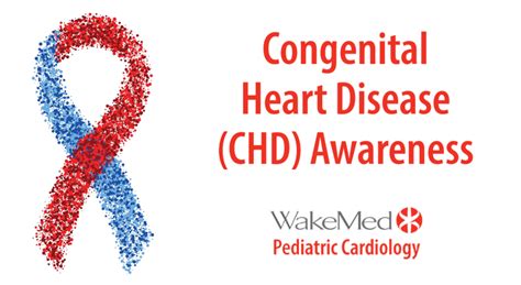 Congenital Heart Disease Awareness Week Wakemed Voices Blog