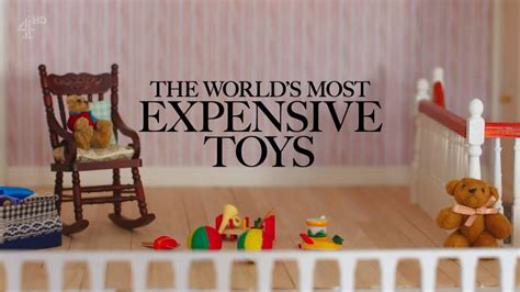 Channel 4 The Worlds Most Expensive Toys 2016 Avaxhome