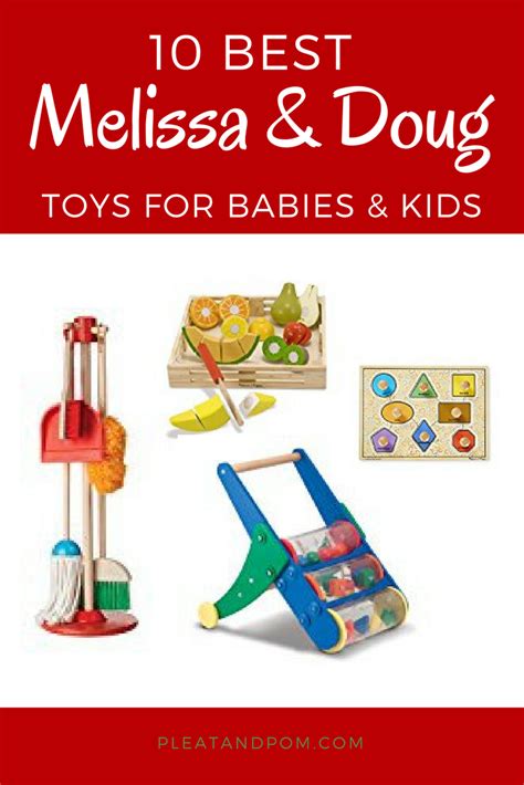 10 Best Melissa And Doug Toys For Kids Best Educational Toys Melissa