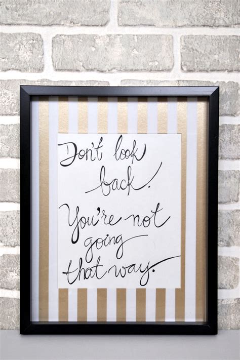 Buy inspiring quotes personalized engraved picture frames you can customize with your own text. Diy Framing Quotes. QuotesGram