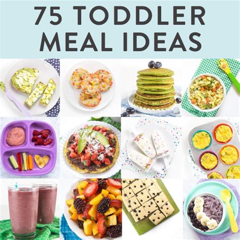 75 Toddler Meals Healthy Easy Recipes Baby Foode