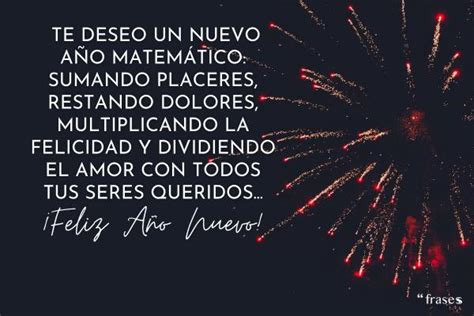 31 de diciembre y año nuevo. 130 Frases de AÑO NUEVO 2021 - ¡Cortas y Originales!