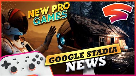 Stadia Reveals 7 New Pro Games For June And New Developer Partner Joins