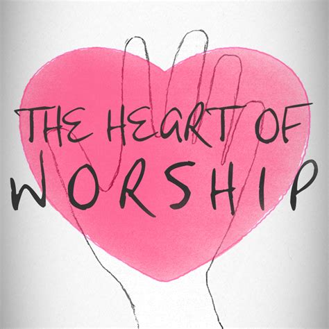 Heart Of Worship Its All About You Sharing Horizons