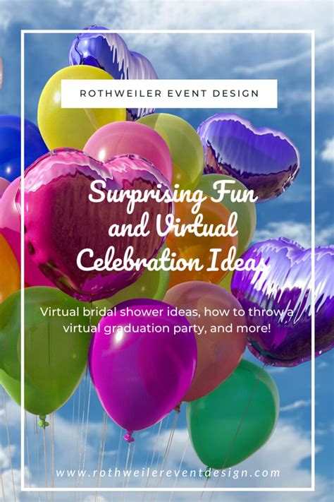 Surprising Fun And Virtual Celebration Ideas Blog
