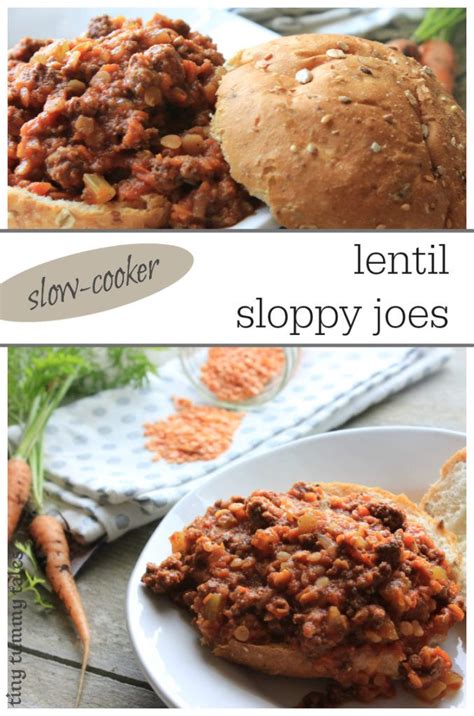 Slow Cooker Lentil Sloppy Joes Tiny Tummy Tales Recipe Slow