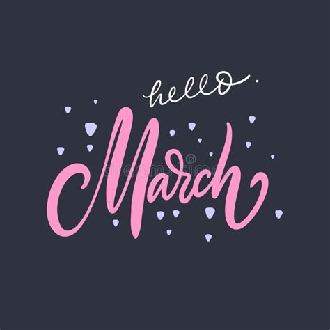 Hello March Hand Drawn Motivation Lettering Phrase Vector