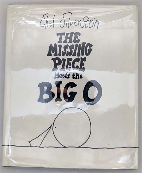 The Missing Piece Meets The Big O Shel Silverstein 1981 1st Edition