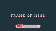 Frame of Mind Trailer - YouTube
