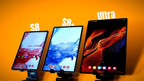 Galaxy Tab S8 Vs Tab S8 Vs Tab S8 Ultra Why Should You Pay More