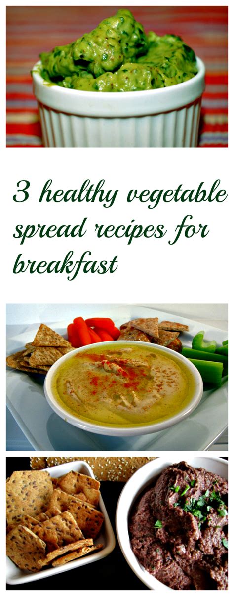 For the most filling option, choose full fat greek yogurt. 3 filling and healthy vegetable spread recipes for ...