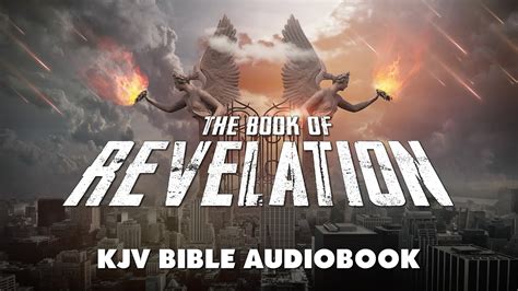 The Book Of Revelation Kjv Bible Audiobook With Text Reference And