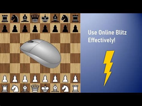How To Use Online Blitz Chess For Training