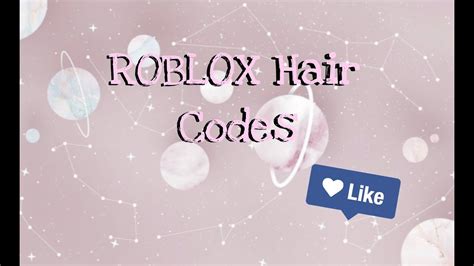 Hair Codes For Roblox Youtube