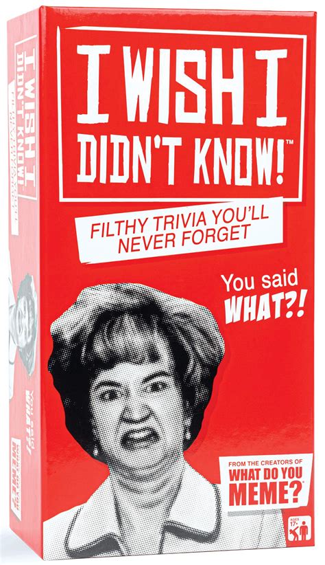 Buy WHAT DO YOU MEME? I Wish I Didn't Know - The Filthy Trivia Party