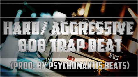 Hardaggressive 808 Trap Beat 2016 Hd Free Dl Prod By