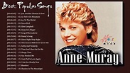 Anne Murray Greatest Hits 2020 -Best Songs of Anne Murray Greatest Old ...