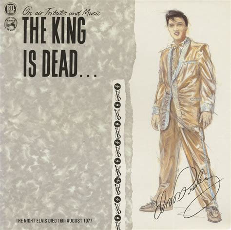 Elvis Presley Lp The King Is Dead On Air Tributes And Music Lp