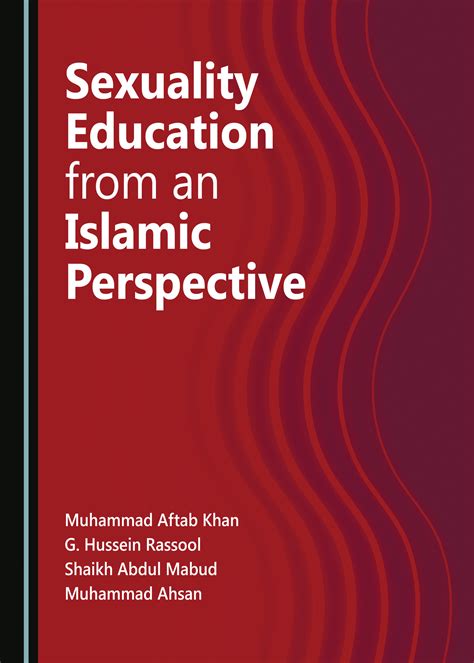 Sexuality Education From An Islamic Perspective Cambridge Scholars Publishing