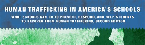 Human Trafficking In Americas Schools Safe Supportive Learning